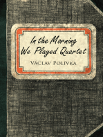 In the Morning We Played Quartet: Diary of a Young Czechoslovak, 1945–1948