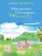 Marianne’S Christmas Miracle: A Short Story