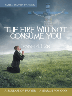 The Fire Will Not Consume You—Isaiah 43:2B