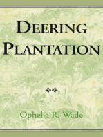 Deering Plantation: Sixty Thousand  Acres in the Bootheel of Missouri