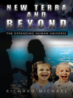 New Terra and Beyond: The Expanding Human Universe