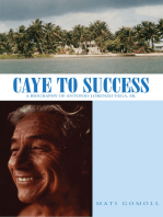 Caye to Success