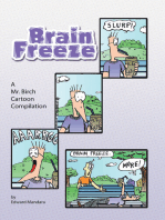 Brain Freeze: A Mr. Birch Cartoon Compilation