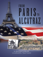 From Paris to Alcatraz: The True, Untold Story of One of the Most Notorious Con-Artists of the Twentieth Century - Count Victor Lustig