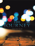 The Journey: Tips and Tales