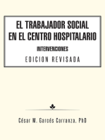 El Trabajador Social En El Centro Hospitalario Intervenciones Edicion Revisada
