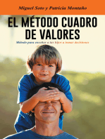 El Método Cuadro De Valores: Método Para Enseñar a Tus Hijos a Tomar Decisiones