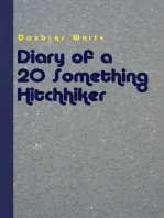 Diary of a 20 Something Hitchhiker