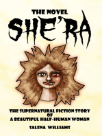 She'ra: The Supernatural Fiction Story of a Beautiful Half-Human Woman