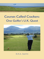 Courses Called Crackers: One Golfer’S U.K. Quest