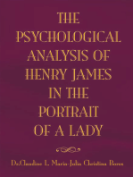 A Psychological Analysis of Henry James' the Portrait of a Lady