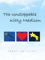 The Unstoppable Kitty Madison
