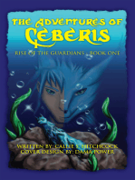 The Adventures of Ceberis: Rise of the Guardians