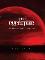 The Puppeteer:: Sedition and Devotion