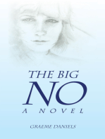 The Big No - a Novel
