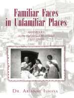 Familiar Faces in Unfamiliar Places: Assyrians in the California Heartland 1911 - 2010