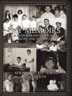 My Memoirs: A Remembrance of Love, Hope and Survival