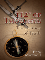 112° of Thoughts: The Journey of Truth