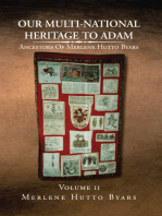 Our Multi-National Heritage to Adam: Ancestors of Merlene Hutto Byars - Volume 2