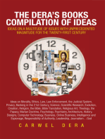 The Dera’S Books Compilation of Ideas: Ideas on a Multitude of Issues with Unprecedented Magnitude for the Twenty-First Century