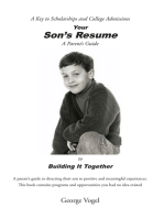 Your Son’S Resume to Building It Together