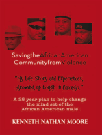 Saving the African American Community from Violence: Growing up Tough in Chicago