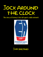 Jock Around the Clock: The Story of History’S First All-Sports Radio Network