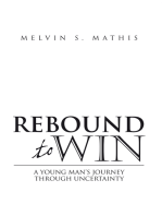 Rebound to Win: A Young Man's Journey Through