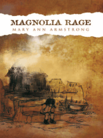 Magnolia Rage