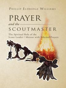 Prayer and the Scoutmaster by Phillip Eldridge Williams - Ebook ...
