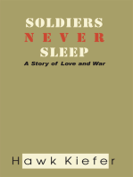 Soldiers Never Sleep