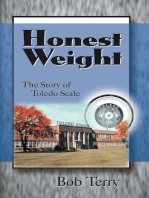 Honest Weight: The Story of Toledo Scale