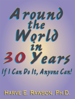 Around the World in 30 Years