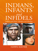 Indians, Infants and Infidels: Soldiers and Sioux, Maidens and Muslims