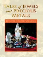 Tales of Jewels and Precious Metals