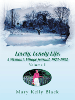 Lovely, Lonely Life: a Woman's Village Journal, 1973-1982 (Volume I): Volume I