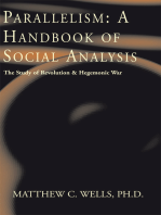 Parallelism: a Handbook of Social Analysis: The Study of Revolution & Hegemonic War