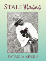 Stale Roses