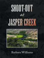 Shoot-Out at Jasper Creek