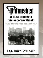 Unfinished: A Glbt Domestic Violence Workbook