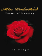 Miss. Understood: Poems of Longing