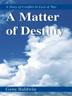 A Matter of Destiny