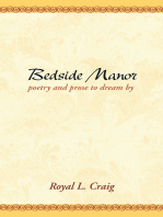 Bedside Manor: Poetry & Prose to Dream By: Poetry & Prose to Dream By