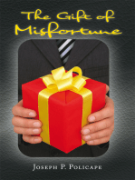 The Gift of Misfortune