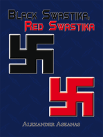 Black Swastika, Red Swastika