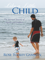 Like a Little Child: The Spiritual Journey of Infants and Toddlers