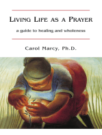 Living Life as a Prayer