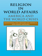 Religion in World Affairs: America and the World Crises