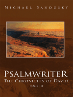Psalmwriter: The Chronicles of David, Book Iii