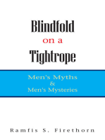 Blindfold on a Tightrope